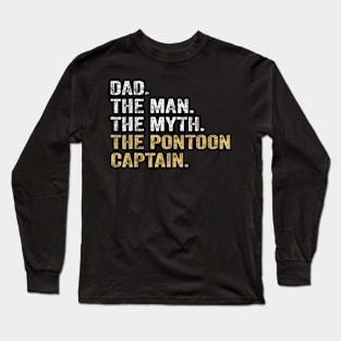 Dad Man Myth Pontoon Captain Long Sleeve T-Shirt